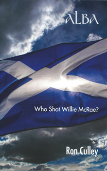 Alba: Who Shot Willie McRae? - Book Cover