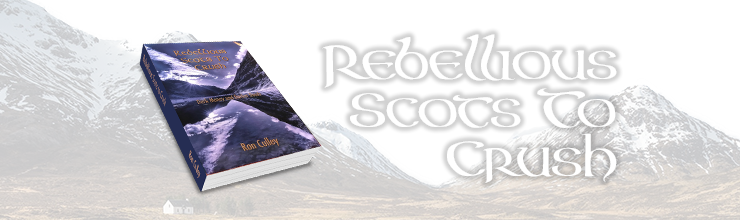 Rebellious Scots to Crush